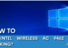 How to fix Intel Wireless AC 9462 not working?