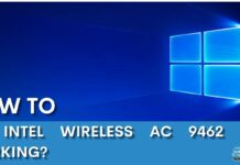 How to fix Intel Wireless AC 9462 not working?