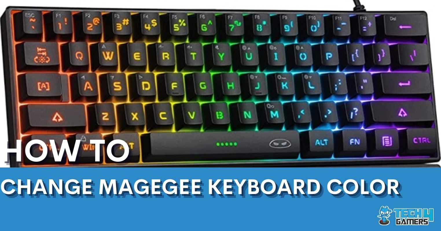 HOW TO CHANGE MAGEGEE KEYBOARD COLOR