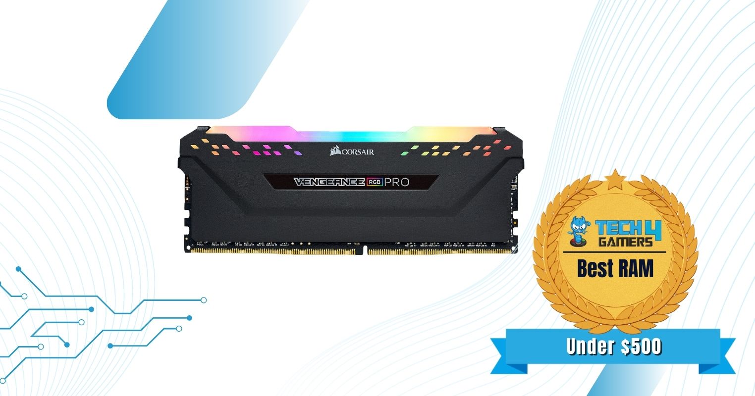 Corsair Vengeance RGB PRO 16GB 3200MHz CAS16 RAM For Best Gaming PC Under $500