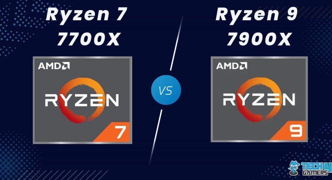 Ryzen 7 7700X Vs Ryzen 9 7900X