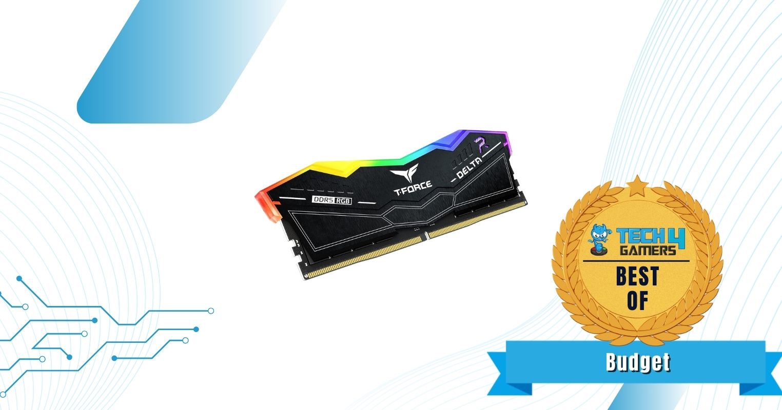 TEAMGROUP T-Force Delta RGB RAM - Best Budget DDR5 RAM