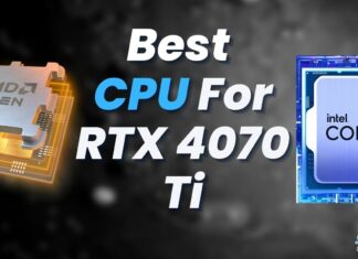 Best CPU For RTX 4070 Ti