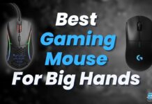 Best Gaming Mouse For Big Hands