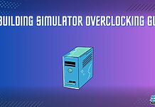How To Overclock PC In PC Building Simulator