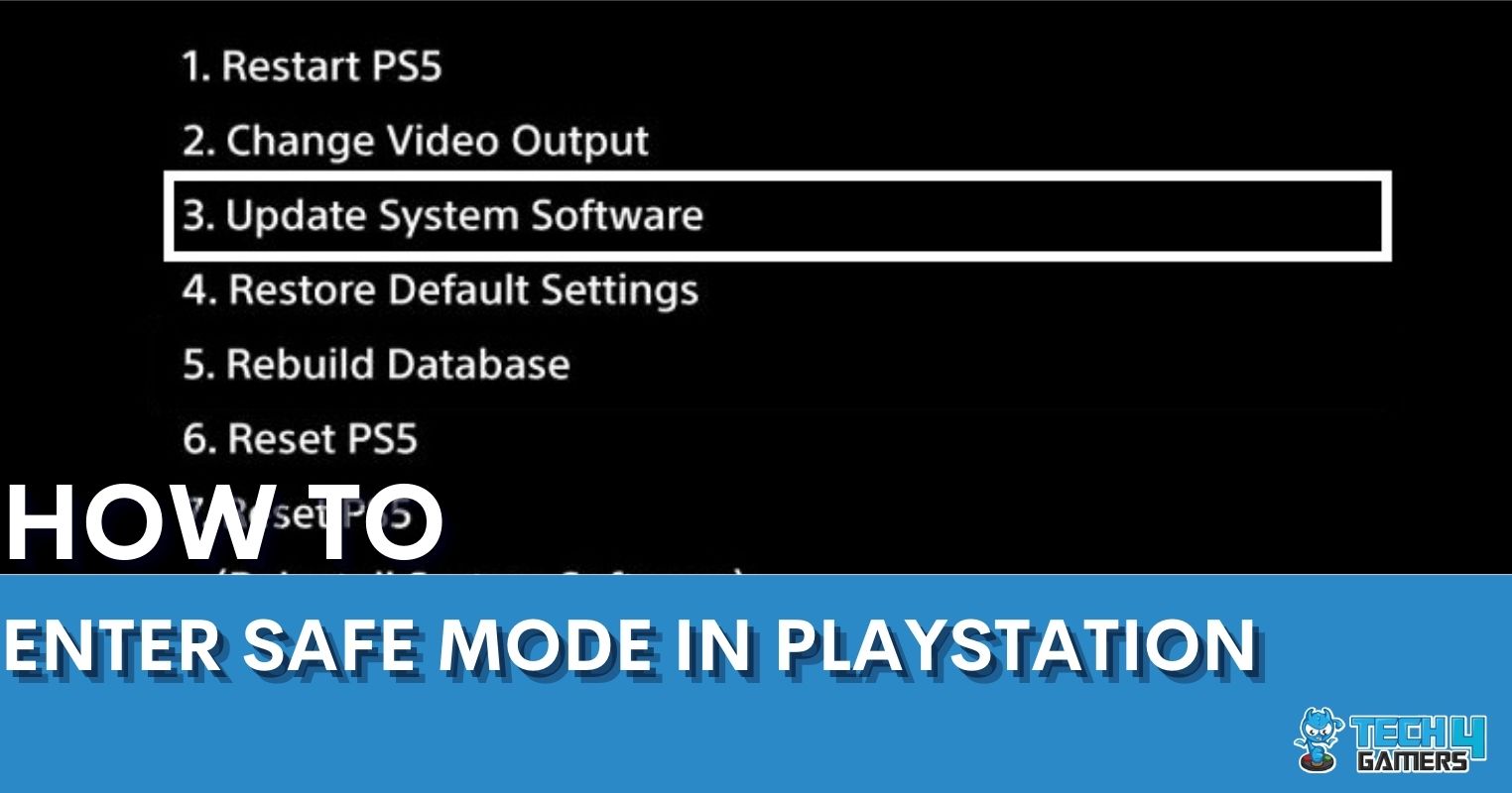 HOW TO enter safe mode in playstation