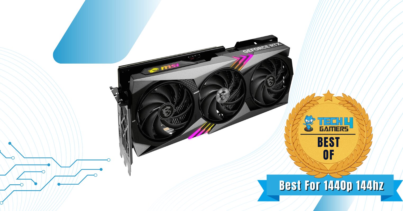 Best Graphics Card For 1440p 144hz