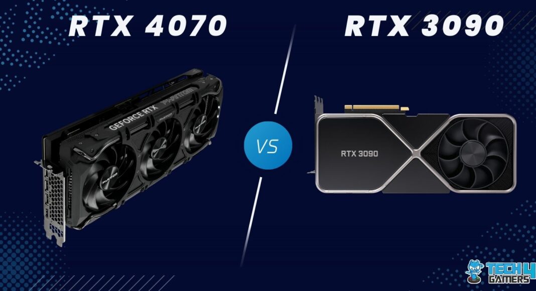 RTX 4070 Vs RTX 3090