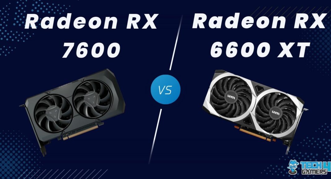 RX 7600 vs RX 6600 XT