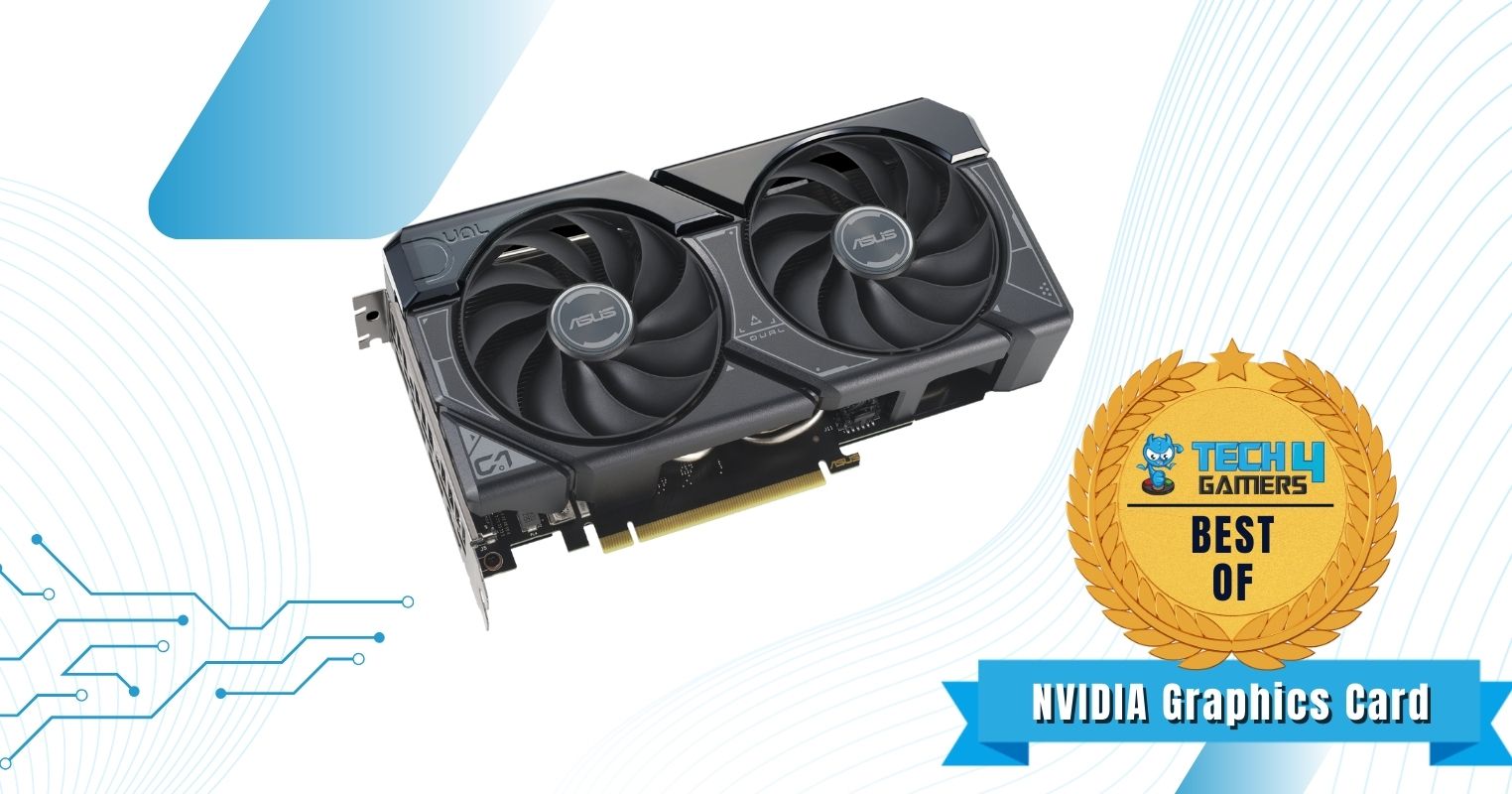Best NVIDIA Graphics Card Under $300 - ASUS Dual GeForce RTX 4060 OC Edition