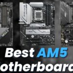 Best AM5 Motherboards