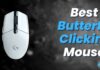 Best Butterfly Clicking Mouse