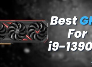 Best GPU For i9-13900K
