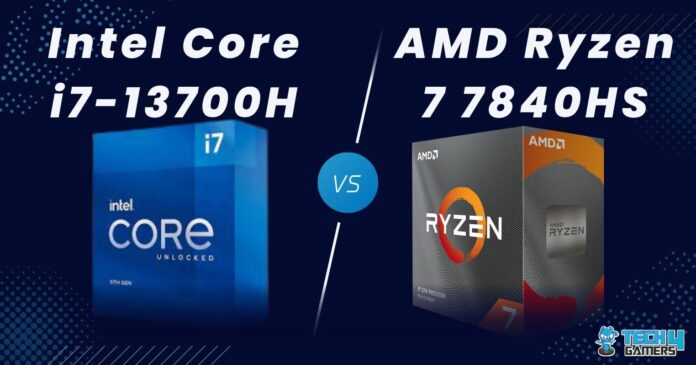Core i7 13700H vs Ryzen 7 7840HS