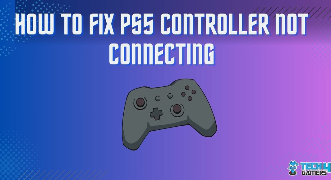 PS5 Controller Not Connecting