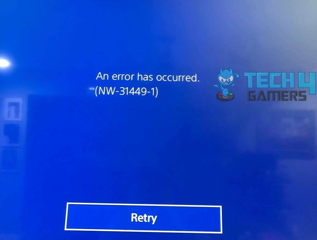 How To Fix PS4 Error NW-31449-1? [Our Tested Methods] Tech4Gamers
