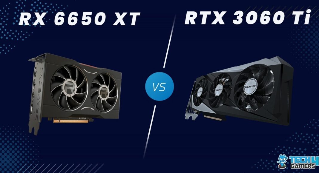 RX 6650 XT Vs RTX 3060 Ti