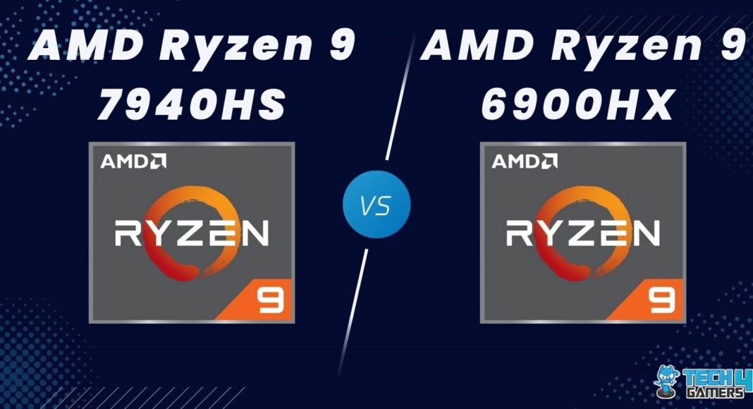 Ryzen 9 7940HS Vs Ryzen 9 6900HX