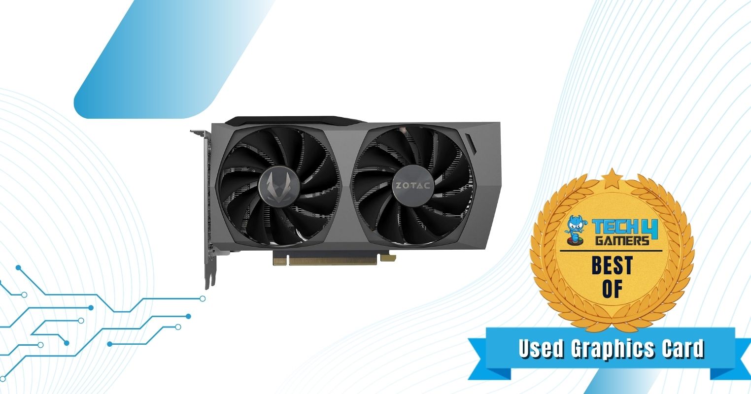 Best Used Graphics Card Under $300 - ZOTAC Gaming GeForce RTX 3060 Ti Twin Edge OC