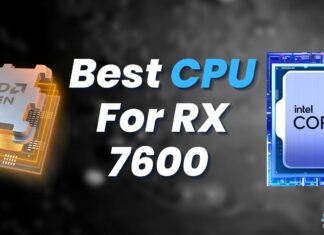 Best CPU For RX 7600