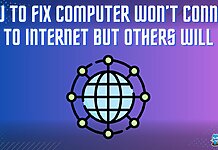 COMPUTER WON’T CONNECT TO INTERNET BUT OTHERS WILL