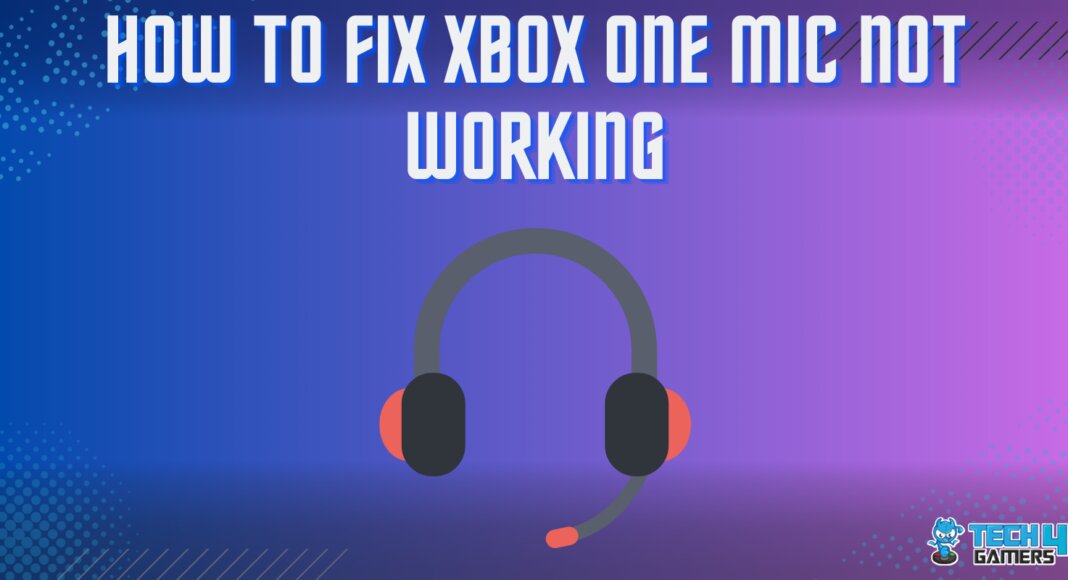 HOW TO FIX XBOX ONE MIC NOT WORKING