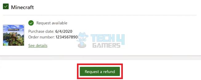 Hit the request a refund button