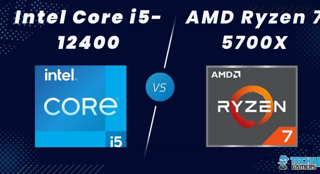 Ryzen 7 5700X Vs Core i5-12400