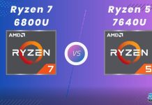 Ryzen 7 6800U​ Vs Ryzen 5 7640U