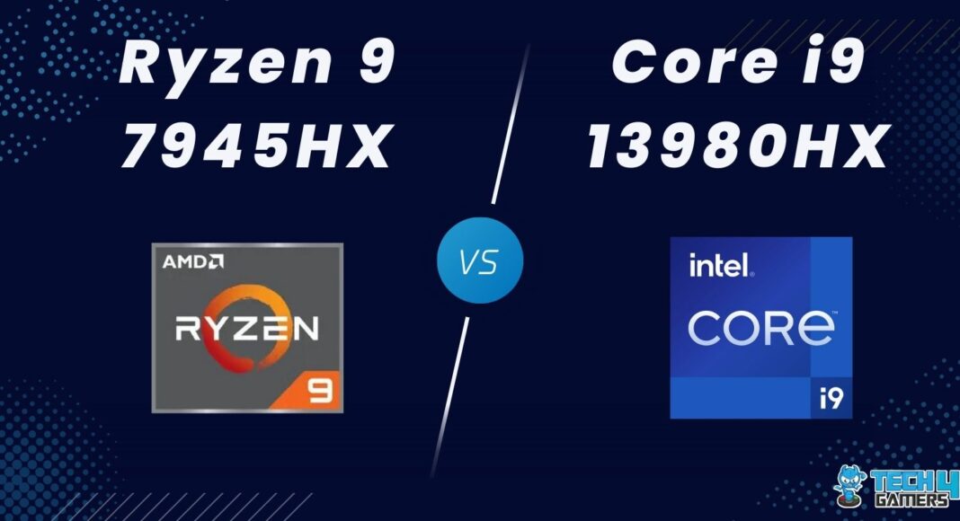 Ryzen 9 7945HX Vs Core i9 13980HX