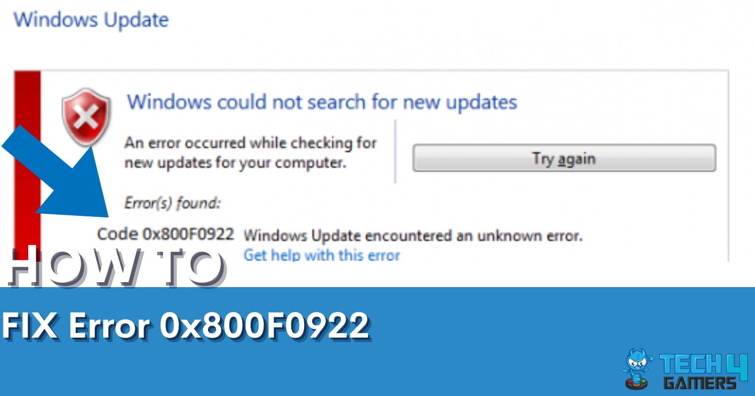 Windows Update Error 0x800f0922 [FIXED 2023] - Tech4Gamers