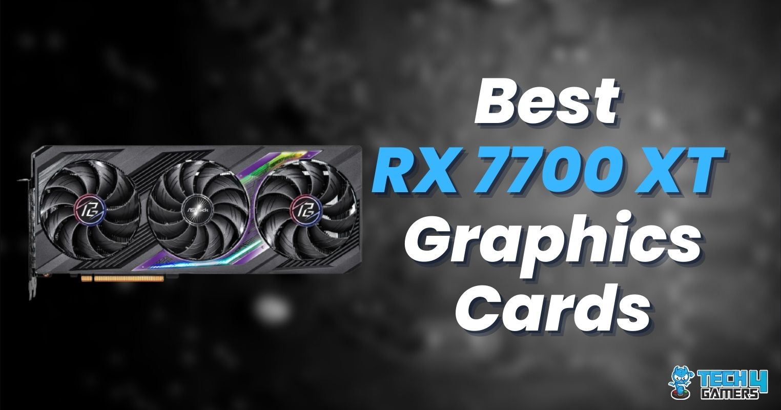 We Have Tested The Best RX 7700 XT Graphics Cards [With Benchmarks ...