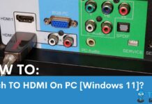 How To Switch To HDMI On PC Windows 11?