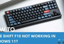 How to solve Shift F10 not working in Windows 11