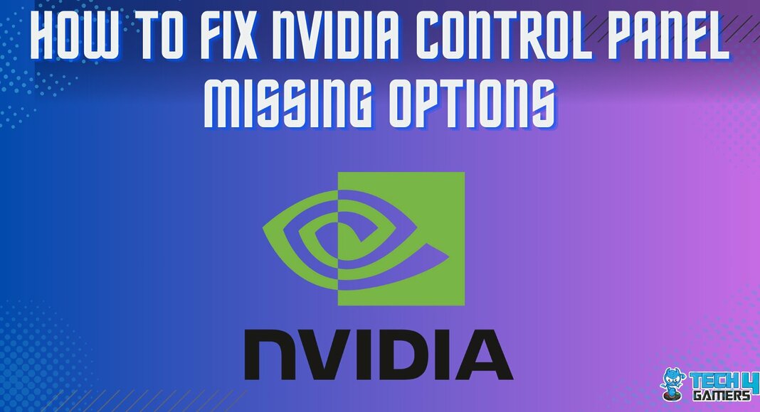 How To Fix NVIDIA CONTROL PANEL MISSING OPTIONS