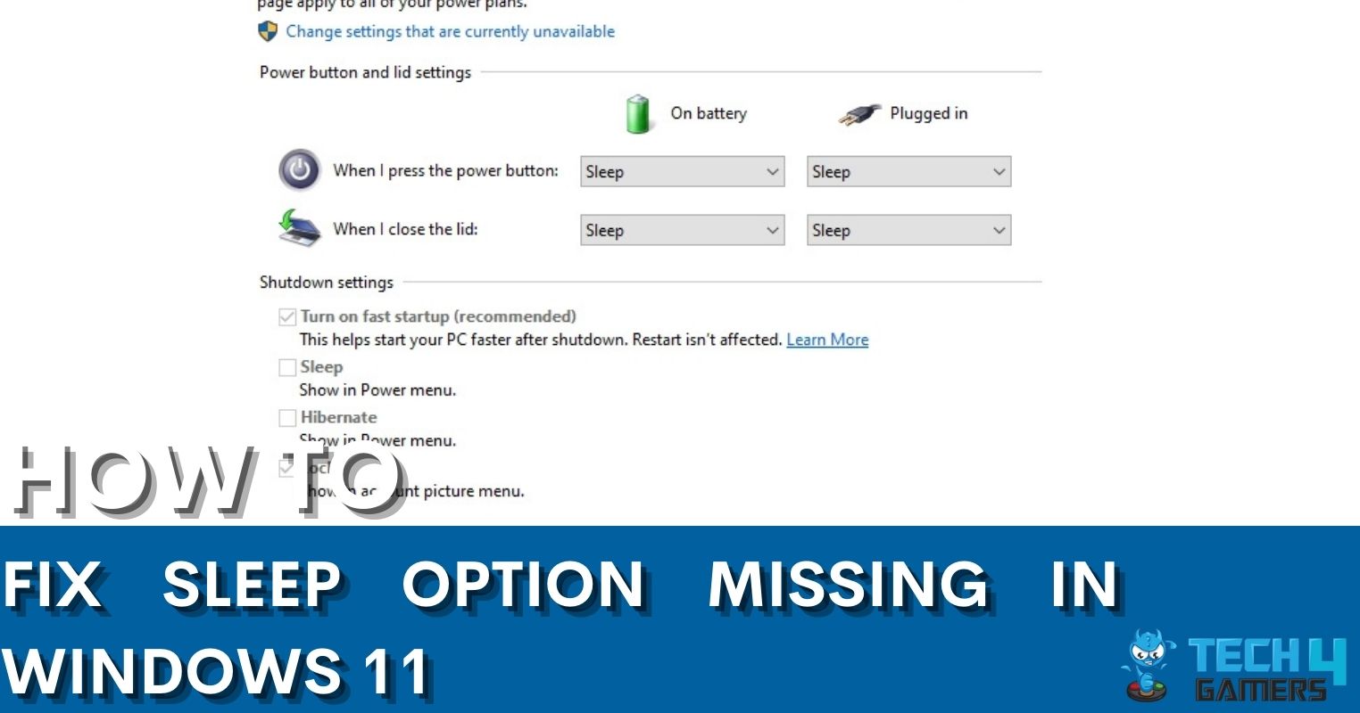 What To Do If Sleep Option Is Missing In Windows 11? - Tech4Gamers