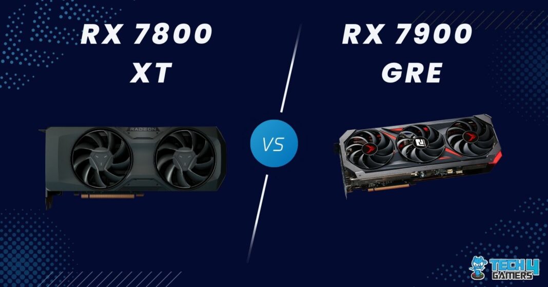 RX 7800 XT Vs RX 7900 GRE 6 Games Tested At 1440P Tech4Gamers