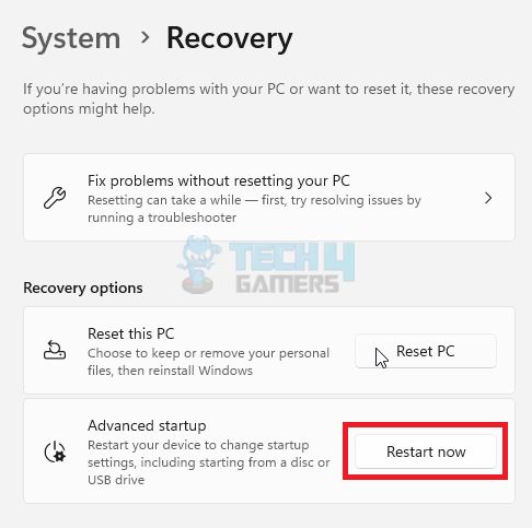 Click Restart Now in Advanced Startup Tab