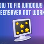 How To Fix Windows 11 Screensaver Not Working? WINDOWS 11 SCREENSAVER NOT WORKING
