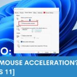 how to turn off mouse acceleration in Windows 11