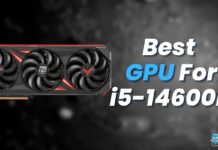 Best GPU For i5-14600K