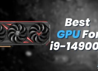 Best GPU For i9-14900K