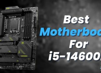 Best Motherboard For i5-14600K