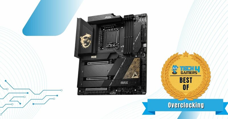 Best Overclocking Motherboard For i7-14700KF - MSI MEG Z790 ACE MAX