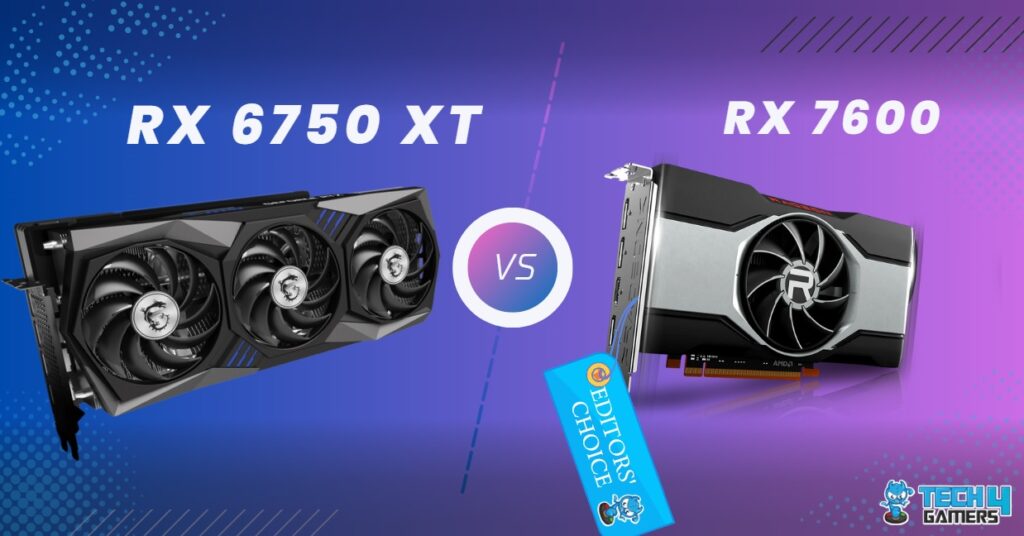 Radeon RX 7600 Vs RX 6750 XT: We Tested 7 Games - Tech4Gamers