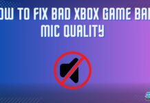 how to fix bad Xbox game bar mic quality