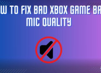 how to fix bad Xbox game bar mic quality