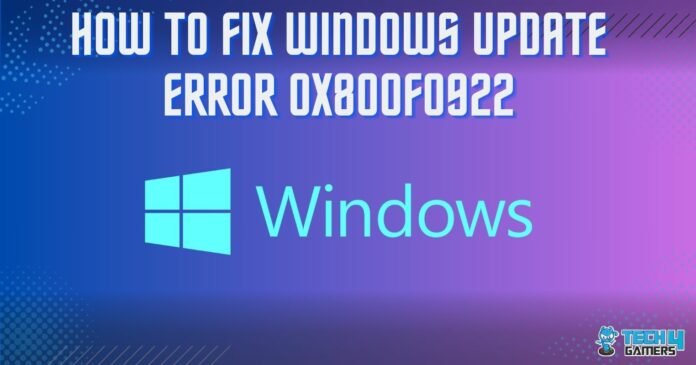 Windows Update Error 0x800f0922