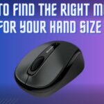 How to FIND THE RIGHT MOUSE FOR YOUR HAND SIZE