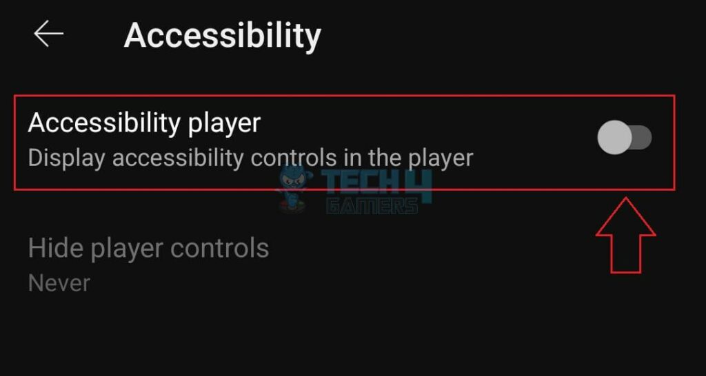 Turn Off Accessibility Player